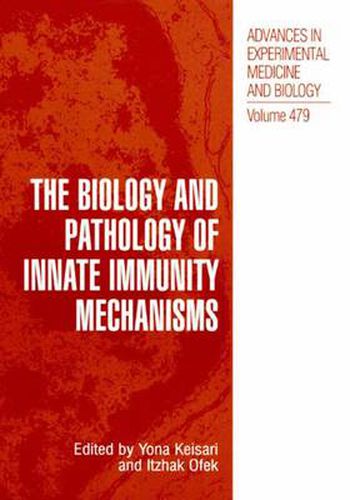 Cover image for The Biology and Pathology of Innate Immunity Mechanisms