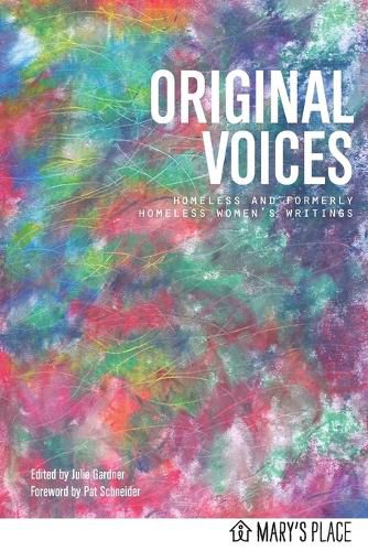 Cover image for Original Voices: Homeless and Formerly Homeless Women's Writings