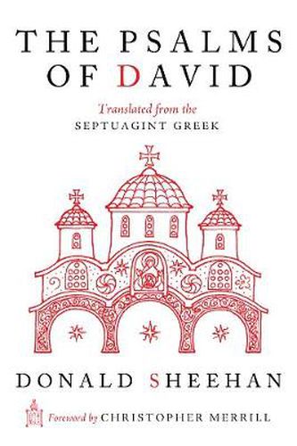 The Psalms of David: Translated from the Septuagint Greek