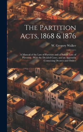 Cover image for The Partition Acts, 1868 & 1876