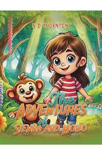 Cover image for The Adventures of Sienna and Momo