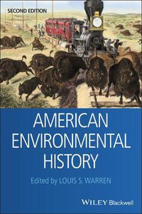 Cover image for American Environmental History, Second Edition