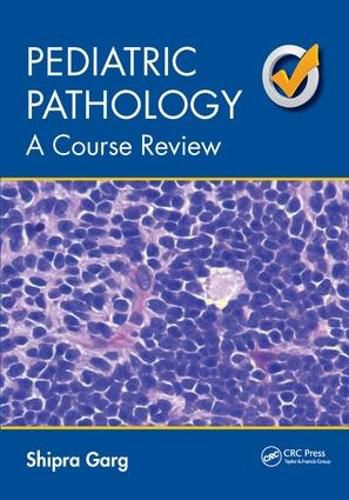 Cover image for Pediatric Pathology: A Course Review