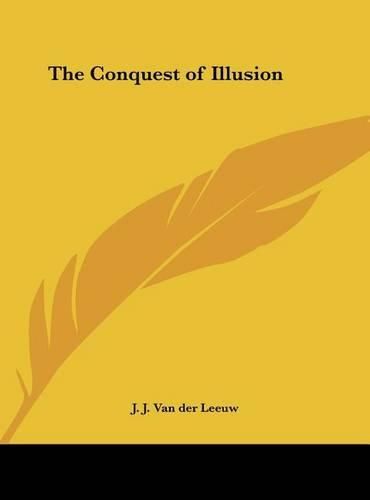 Cover image for The Conquest of Illusion