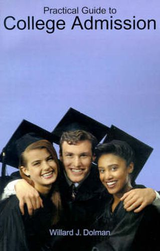 Cover image for Practical Guide to College Admission