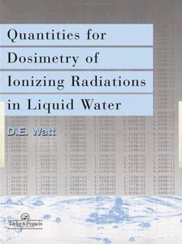 Cover image for Quantities For Generalized Dosimetry Of Ionizing Radiations in Liquid Water