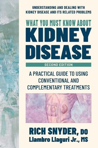 Cover image for What You Must Know about Kidney Disease