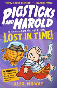 Cover image for Pigsticks and Harold Lost in Time!
