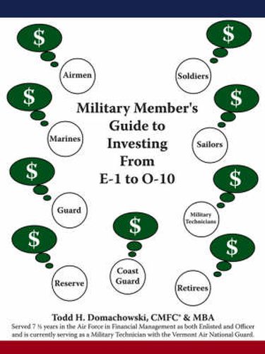 Cover image for Military Member's Guide to Investing from E-1 to O-10