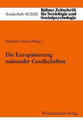 Cover image for Die Europaisierung Nationaler Gesellschaften