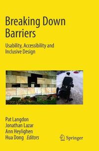 Cover image for Breaking Down Barriers: Usability, Accessibility and Inclusive Design