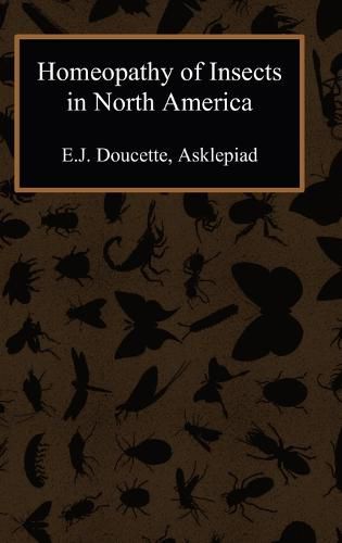 Cover image for Homeopathy of Insects in North America