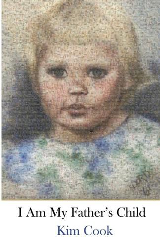 Cover image for I Am My Father's Child
