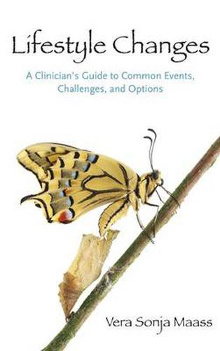 Cover image for Lifestyle Changes: A Clinician's Guide to Common Events, Challenges, and Options