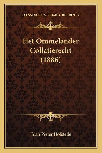 Cover image for Het Ommelander Collatierecht (1886)