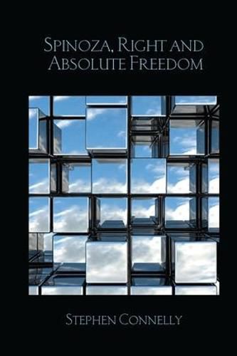 Cover image for Spinoza, Right and Absolute Freedom