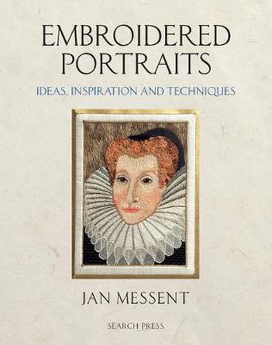 Cover image for Embroidered Portraits: Ideas, Inspiration and Techniques