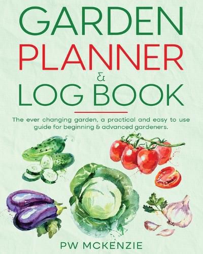 Cover image for Garden Planner & Log Book