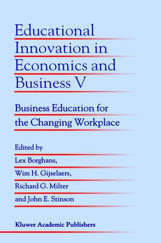 Cover image for Educational Innovation in Economics and Business V: Business Education for the Changing Workplace