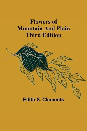 Cover image for Flowers of Mountain and Plain Third Edition
