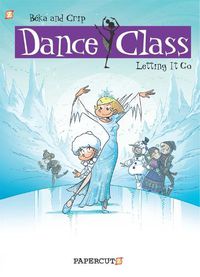 Cover image for Dance Class #10: Letting It Go