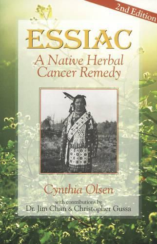 Cover image for Essiac: Native Herbal Cancer Remedy