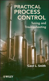 Cover image for Practical Process Control: Tuning and Troubleshooting