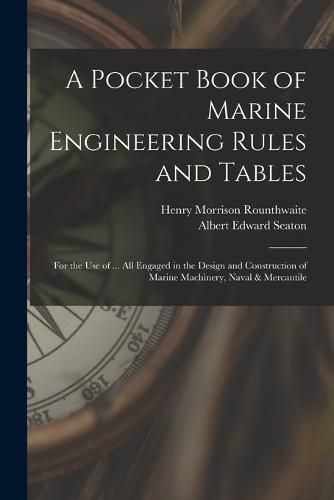 A Pocket Book of Marine Engineering Rules and Tables