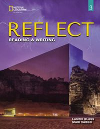 Cover image for Reflect Reading & Writing 3: Student's Book with Online Practice and Student's eBook