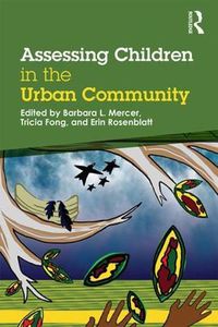 Cover image for Assessing Children in the Urban Community