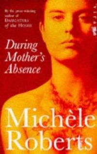 Cover image for During Mother's Absence