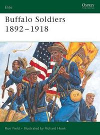 Cover image for Buffalo Soldiers 1892-1918