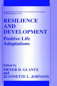 Cover image for Resilience and Development: Positive Life Adaptations