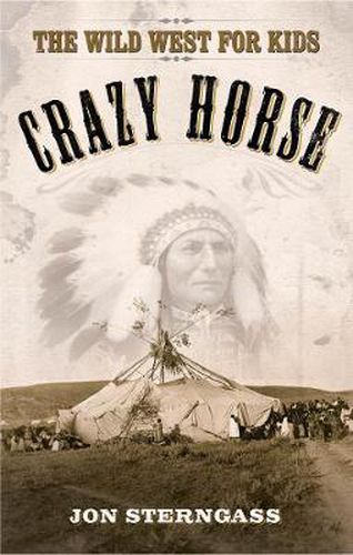 Cover image for Crazy Horse: The Wild West for Kids