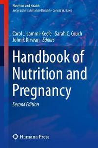 Cover image for Handbook of Nutrition and Pregnancy