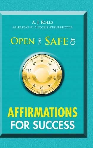 Cover image for Open the Safe of Affirmations for Success