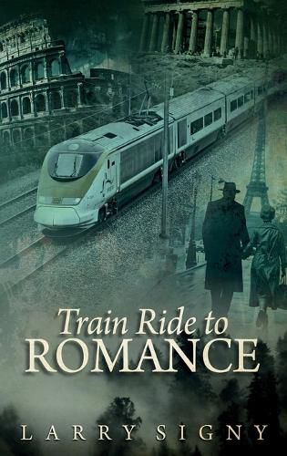 Cover image for Train Ride To Romance