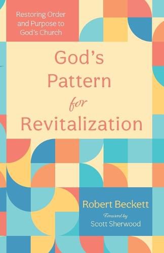 Cover image for God's Pattern for Revitalization