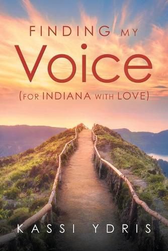 Cover image for Finding My Voice (For Indiana with Love)