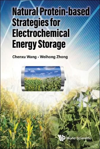 Cover image for Natural Protein-based Strategies For Batteries