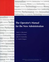 Cover image for The Operator's Manual for the New Administration