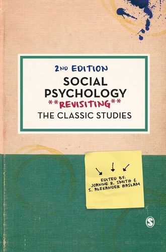 Cover image for Social Psychology: Revisiting the Classic Studies