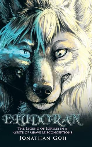 Cover image for Eludoran: The Legend of Lorelei in a Geste of Grave Misconceptions