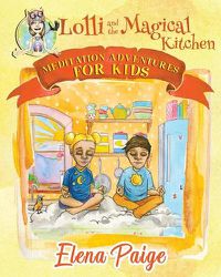 Cover image for Lolli and the Magical Kitchen