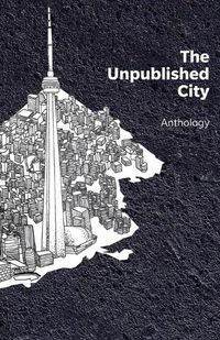 Cover image for The Unpublished City: Volume I