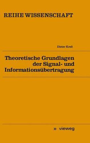 Cover image for Theoretische Grundlagen Der Signal- Und Informationsubertragung