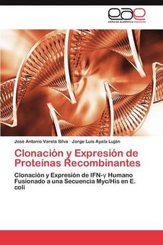 Clonacion y Expresion de Proteinas Recombinantes