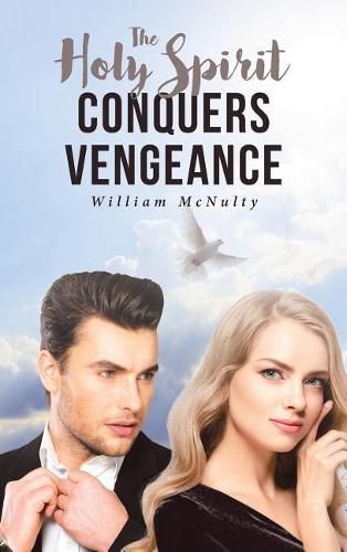 Cover image for Holy Spirit Conquers Vengeance