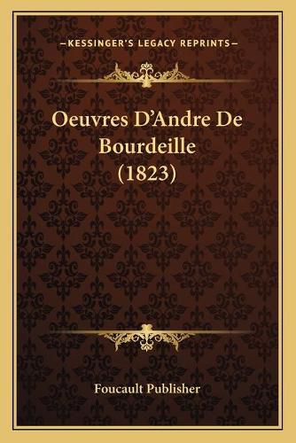 Cover image for Oeuvres D'Andre de Bourdeille (1823)