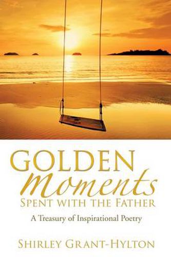 Cover image for Golden Moments Spent with the Father